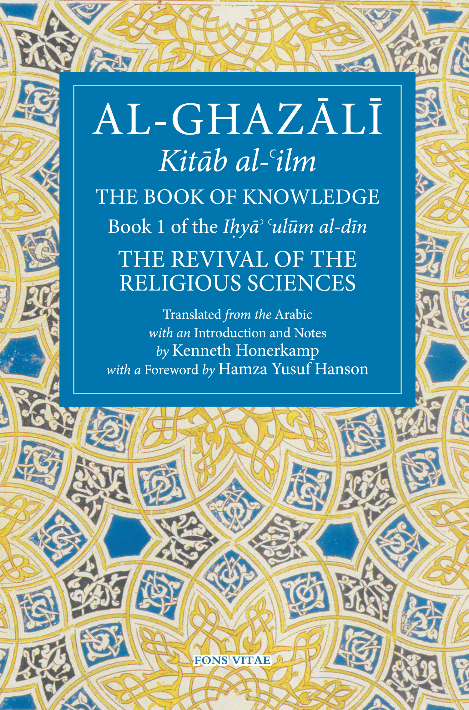 The Book of Knowledge | Al-Ghazali | Fons Vitae Publishing