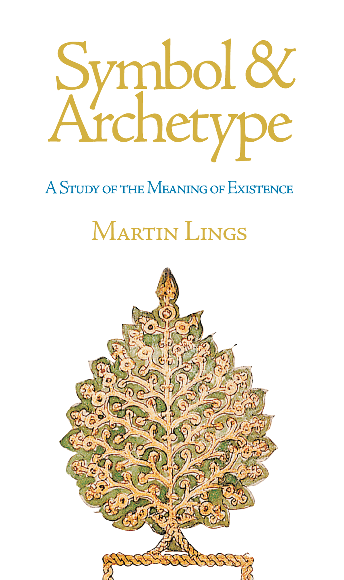 Symbol Archetype A Study of The Meaning of Existence Fons