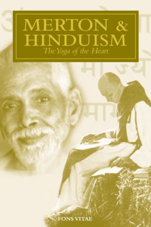 Merton and Hinduism- The Yoga of the Heart