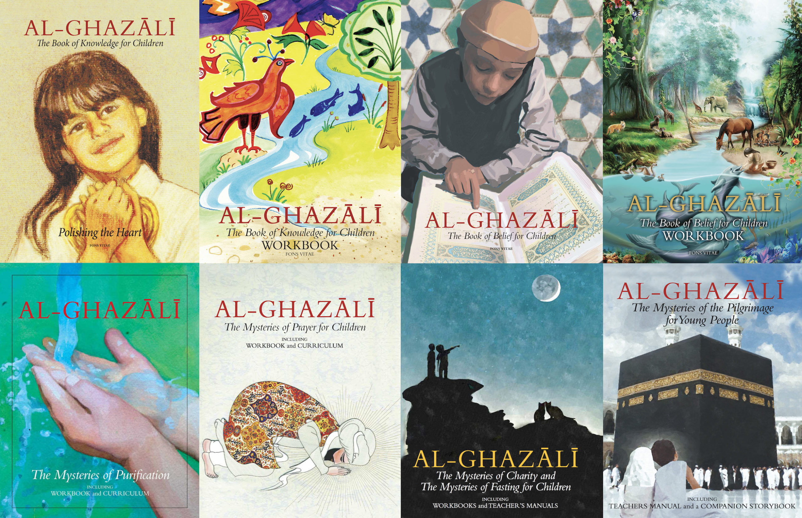 Complete Children's ONLY Ghazali Books 1-7 (30% Discount) 8 Books total -  Fons Vitae Publishing